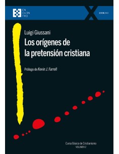ORIGENES DE LA PRETENSION CRISTIANA LOS