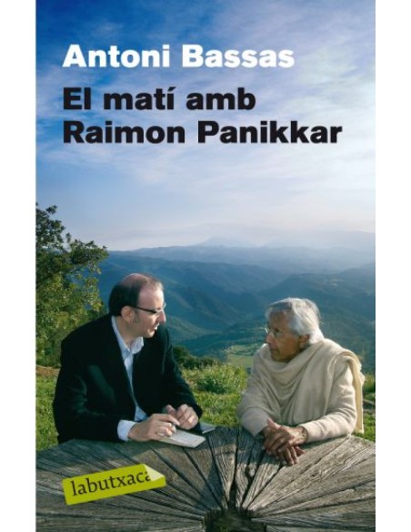 El mati amb Raimon Panikkar