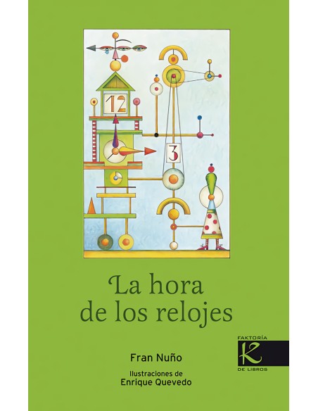 La hora de los relojes La hora de los relojes