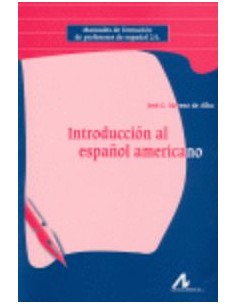 Introduccion al espanol americano