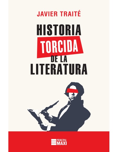HISTORIA TORCIDA DE LA LITERATURA