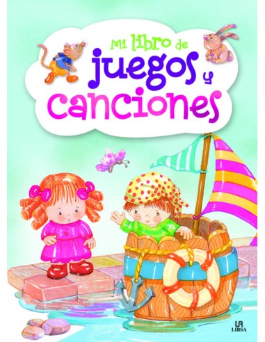 MI LIBRO DE JUEGOS Y CANCIONES INFANTILES
