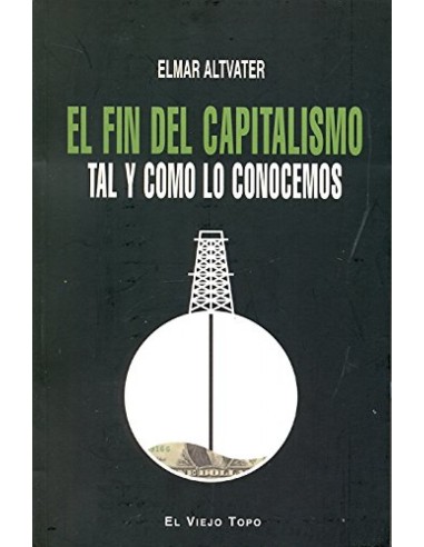 El fin del capitalismo tal y como lo conocemos