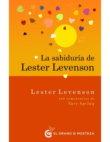 La Sabiduria de Lester Levenson