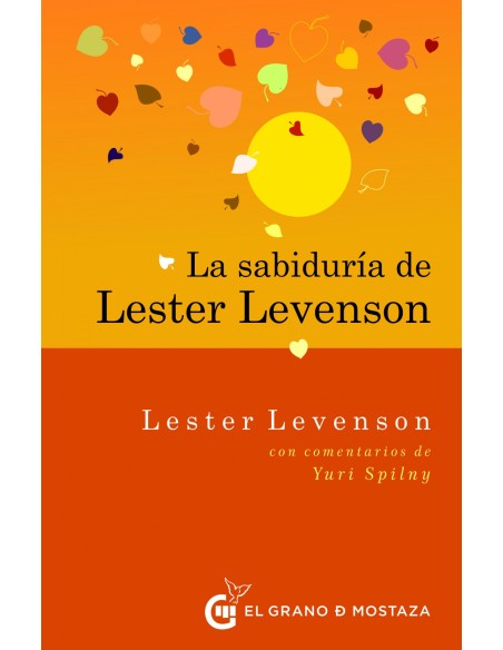 La Sabiduria de Lester Levenson