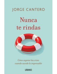 Nunca te rindas