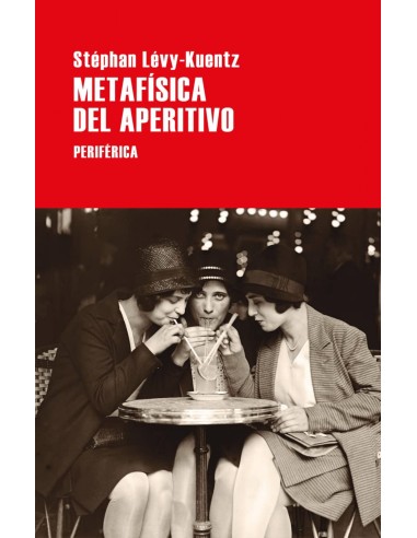 Metafisica del aperitivo