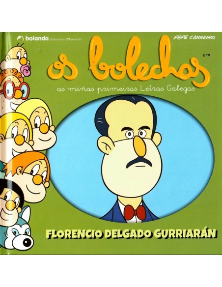 Os Bolechas Florencio Delgado Gurriaran