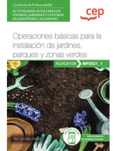 Manual operaciones basicas para la instalacion de jardines parques y zonas verdes