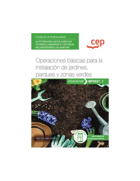 Manual operaciones basicas para la instalacion de jardines parques y zonas verdes