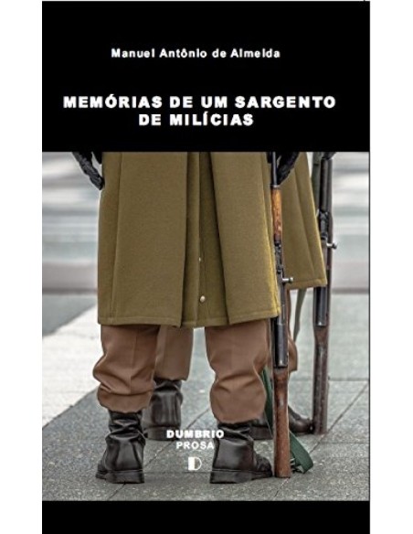 Memorias de um Sargento de Milicias