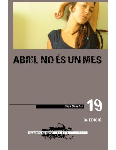 Abril no es un mes