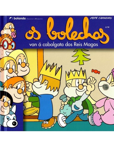 Os Bolechas van a cabalgata dos Reis Magos