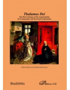 Thalamus Dei The Bed in Images of the Annunciation Its Iconography and Doctrinal Explanation