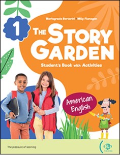 THE STORY GARDEN AMERICAN ENGLISH 5 STUDENT S ampACTIVITY BOOK LAPBOOK DIGITAL DIGITAL BOOK E