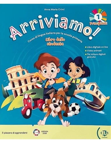 ARRIVIAMO 1 STUDENT S BOOK DIGITAL BOOK ELI LINK APP BELOW A1