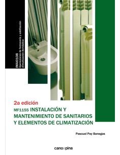 Instalacion y mantenimiento de sanitarios y elementos de climatizacion MF1155 