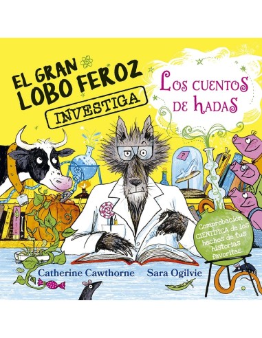 El gran lobo feroz investiga los cuentos de hadas