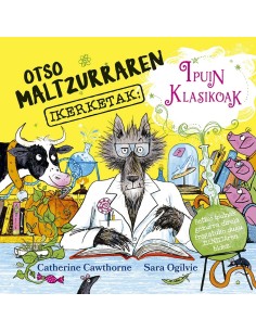 Otso maltzurraren ikerketak ipuin klasikoak