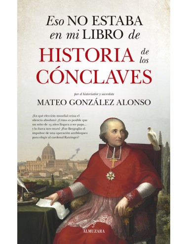 Eso no estaba en mi libro de historia de los conclaves