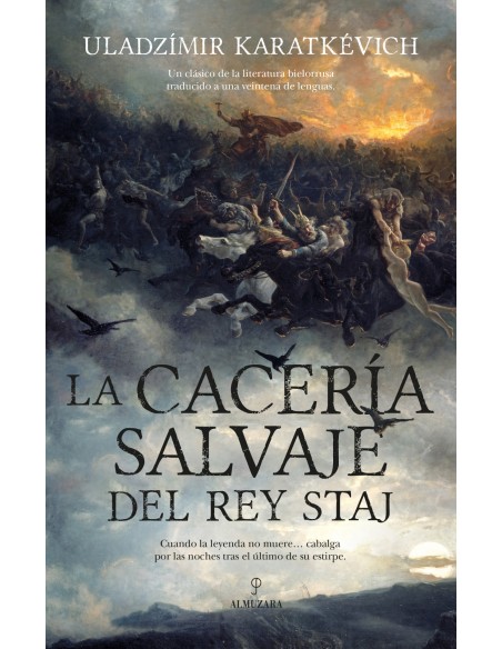 CACERIA SALVAJE DEL REY STAJ LA