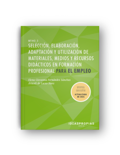 Seleccion elaboracion adaptacion y utilizacion de materiales medios y recursos didacticos en fpe