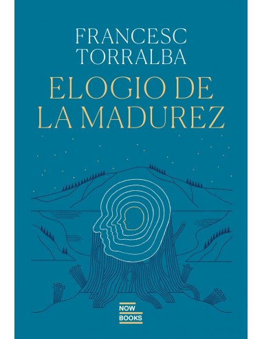 Elogio de la madurez