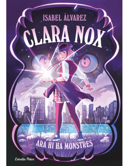 Clara Nox 1 Ara hi ha monstres Clara Nox 1 Ara hi ha monstres