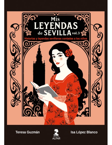 Mis leyendas de Sevilla III contada a los ninos