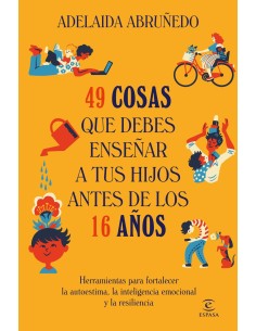 49 cosas que debes ensenar a tus hijos antes de los 16 anos