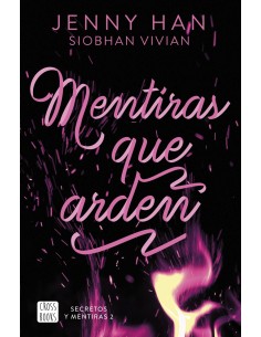 Secretos y mentiras 2 Mentiras que arden