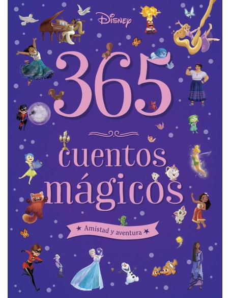 365 cuentos magicos Amistad y aventura