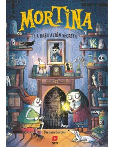 Mortina 6 La habitacion secreta