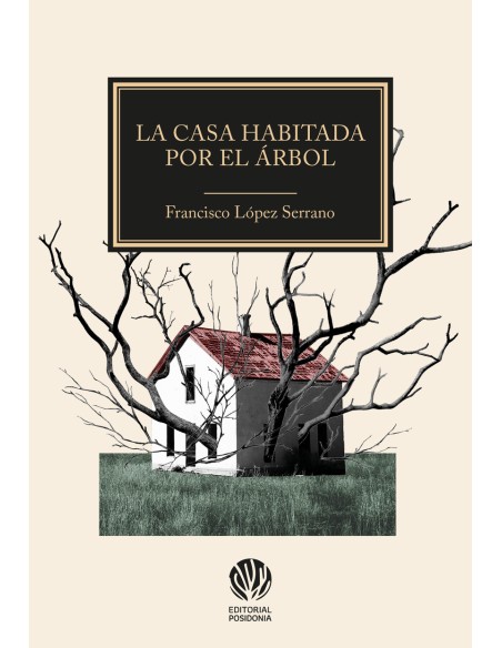 La casa habitada por el arbol