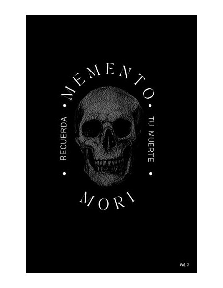Memento Mori Recuerda tu muerte