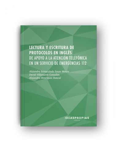 Lectura y escritura de protocolos en ingles de apoyo a la atencion telefonica en un servicio de emergencias