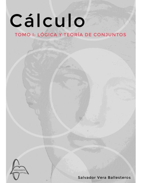 Calculo Tomo I logica y teoria de conjuntos