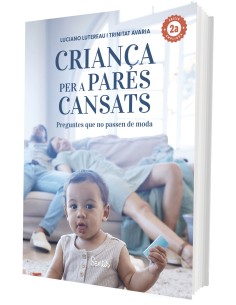 Crianca per a pares cansats 2a edicio