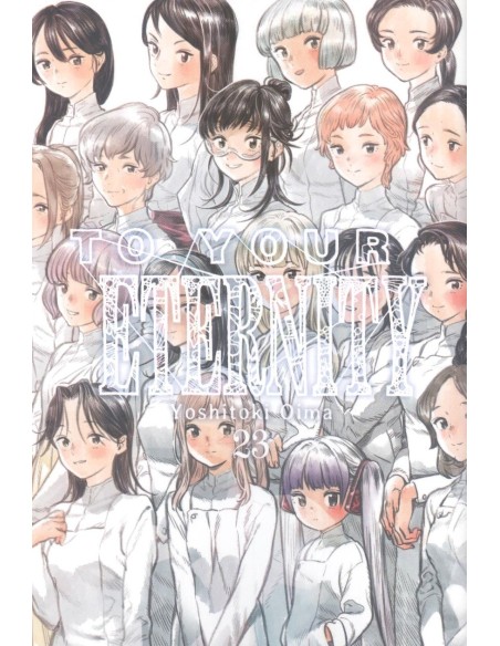 TO YOUR ETERNITY 23