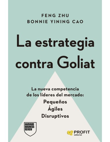 La estrategia contra Goliat