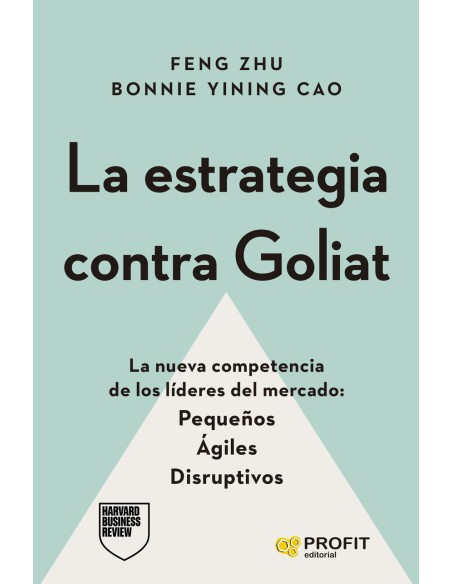 La estrategia contra Goliat