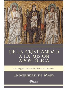 DE LA CRISTIANDAD A LA MISION APOSTOLICA