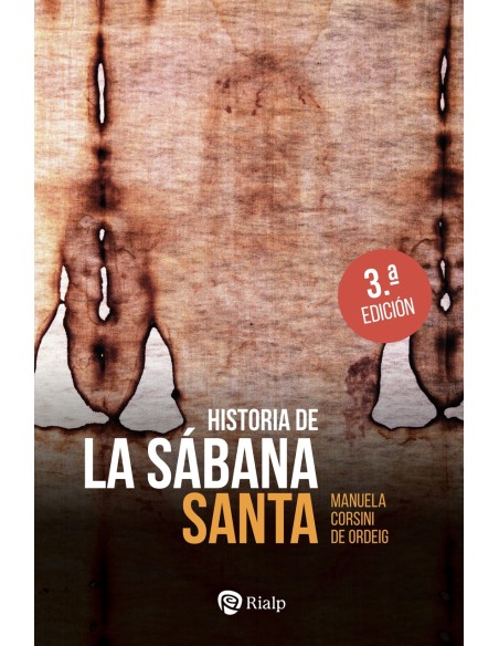 HISTORIA DE LA SABANA SANTA