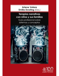 TERAPIAS NARRATIVAS CON NINOS Y SUS FAMILIAS