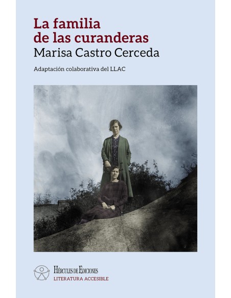 La familia de las curanderas LITERATURA ACCESIBLE