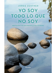 Yo soy todo lo que no soy