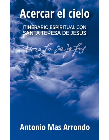 Acercar el cielo
