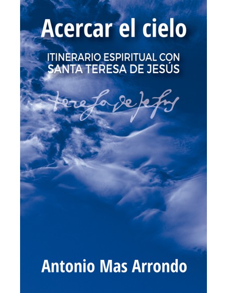 Acercar el cielo