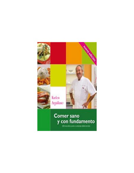 Comer Sano y con Fundamento