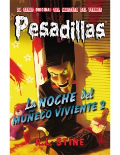 La noche del muneco viviente 2